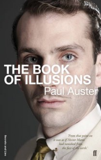 The Book Of Illusions - Paul Auster