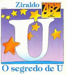 O Segredo de U - Ziraldo