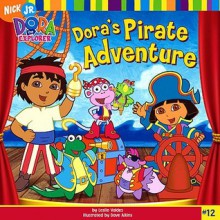 Dora's Pirate Adventure - Dave Aikins, Leslie Valdes