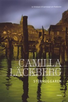 Stenhuggaren - Camilla Läckberg