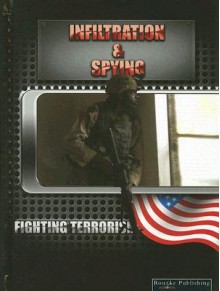 Infiltration & Spying - David Baker