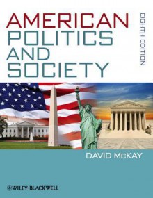 American Politics and Society - David H. McKay