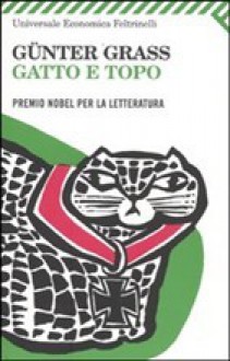 Gatto e topo - Günter Grass, Enrico Filippini