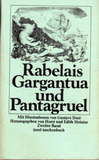 Gargantua und Pantagruel, 2 Bände - Francois Rabelais, Gustave Doré