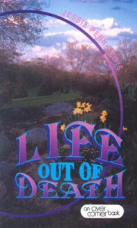 Life Out of Death: - Jessie Penn-Lewis