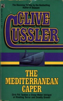 The Mediterranean Caper - Clive Cussler