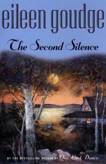 The Second Silence - Eileen Goudge