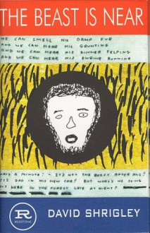 The Beast Is Near (Redstone Greetings Book) - David Shrigley