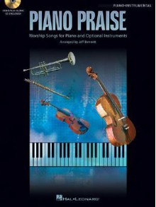 Piano Praise: Worship Songs for Piano and Optional Instruments [With CD] - Various Artists