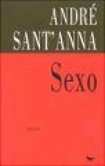 Sexo - Andre Sant'anna