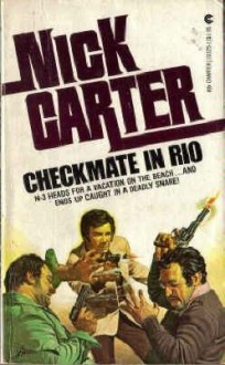 Checkmate in Rio - Nick Carter