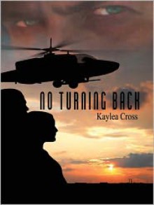 No Turning Back - Kaylea Cross