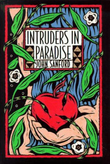 Intruders in Paradise - John B. Sanford