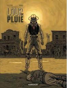 Loup de Pluie - Pellejero, Jean Dufaux