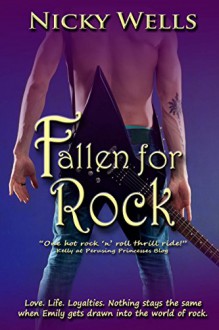 Fallen for Rock - Nicky Wells