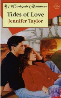 Tides of Love - Jennifer Taylor