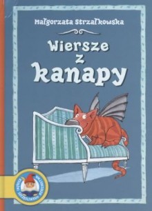 Wiersze z kanapy - Małgorzata Strzałkowska