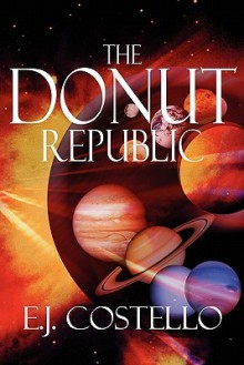 The Donut Republic - E.J. Costello