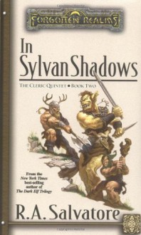 In Sylvan Shadows (Forgotten Realms) - R.A. Salvatore