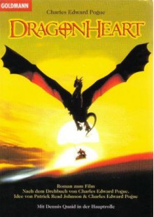 Dragonheart (Taschenbuch) - Charles Edward Pogue, Edda Petri