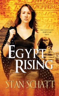 Egypt Rising - Stan Schatt