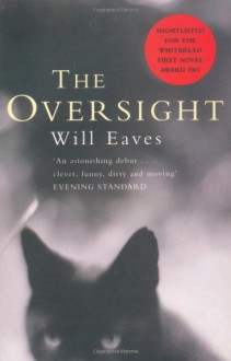 The Oversight - Will Eaves