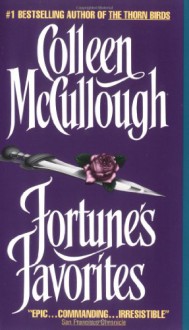 Fortune's Favourites - Colleen McCullough