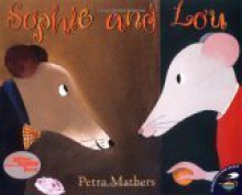 Sophie and Lou - Petra Mathers