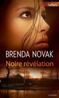 Noire révélation - Brenda Novak