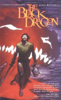The Black Dragon - Chris Claremont, John Bolton