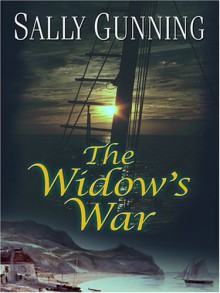 The Widow's War - Sally Gunning