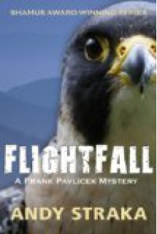 Flightfall - Novella with Bonus Content - Andy Straka