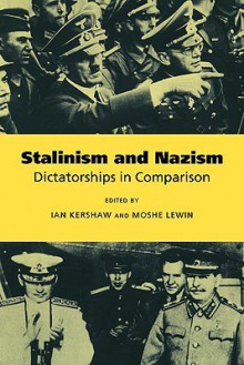 Stalinism and Nazism - Ian Kershaw