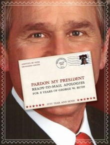 Pardon My President - Seth Grahame-Smith