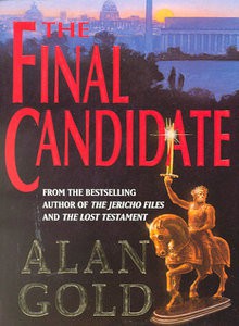 The Final Candidate - Alan Gold