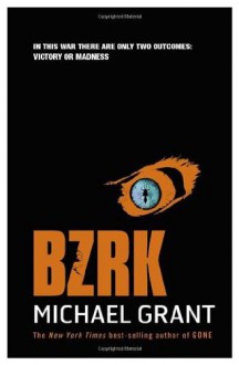 BZRK Reloaded - Michael Grant