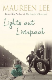 Lights Out Liverpool - Maureen Lee