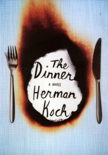 The Dinner - Herman Koch, Sam Garrett, Clive Mantle