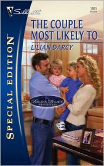 The Couple Most Likely to - Lilian Darcy