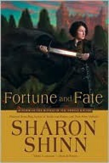 Fortune and Fate - Sharon Shinn