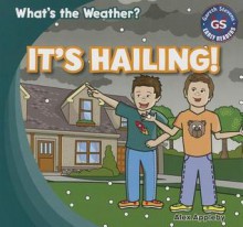 It's Hailing! - Alex Appleby