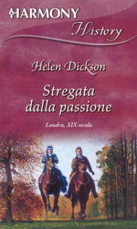 Stregata dalla passione - Helen Dickson