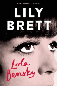 Lola Bensky - Lily Brett