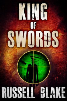 King of Swords - Russell Blake