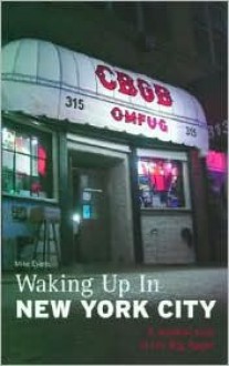 Waking Up in New York City: A Musical Tour of the Big Apple - Mike Evans