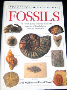 Fossils (Smithsonian Handbooks) - Cyril Alexander Walker, David Ward, David J. Ward