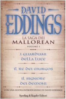 La Saga Dei Mallorean vol. 1 - David Eddings, Grazia Gatti