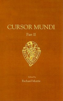 Cursor Mundi vol II 11. 4955-12558 (Early English Text Society Original Series) - Richard Morris