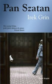 Pan Szatan - Irek Grin