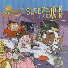 Sleepover and Over - Erica Pass, Scott Fellows